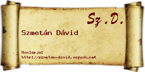 Szmetán Dávid névjegykártya